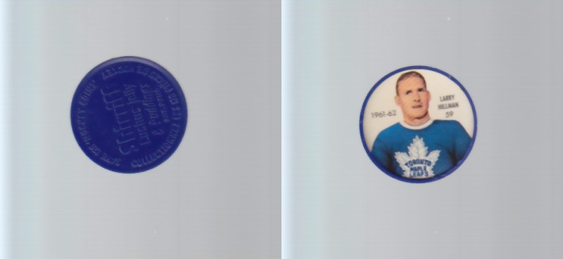 1961-62 SHIRRIFF/SALADA HOCKEY COIN #59 L.HILLMAN photo 1961-62 SHIRRIFF/SALADA HOCKEY COIN #59 L.HILLMAN photo