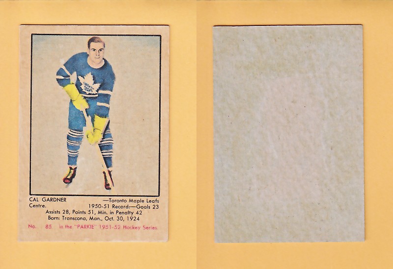 1951-52 PARKHURST HOCKEY CARD # 85 CAL GARDNER photo 1951-52 PARKHURST HOCKEY CARD # 85 CAL GARDNER photo