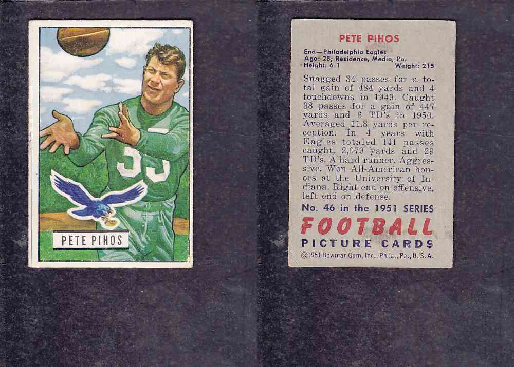 1951 NFL BOWMAN FOOTBALL CARD #46 P. PIHOS photo 1951 NFL BOWMAN FOOTBALL CARD #46 P. PIHOS photo