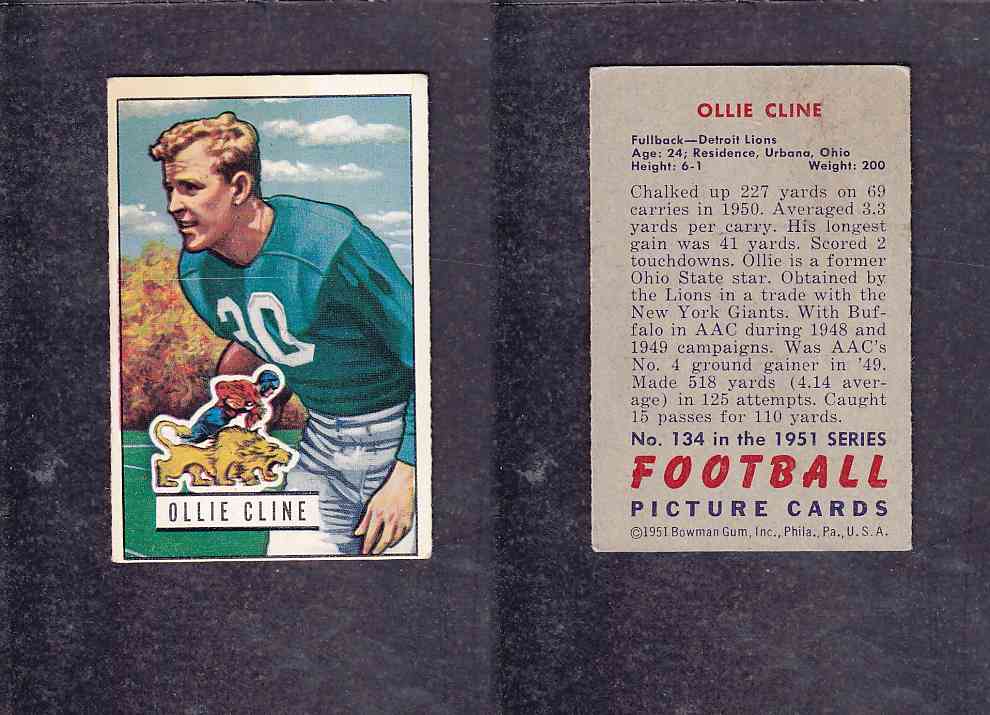 1951 NFL BOWMAN FOOTBALL CARD #134 O. CLINE photo 1951 NFL BOWMAN FOOTBALL CARD #134 O. CLINE photo
