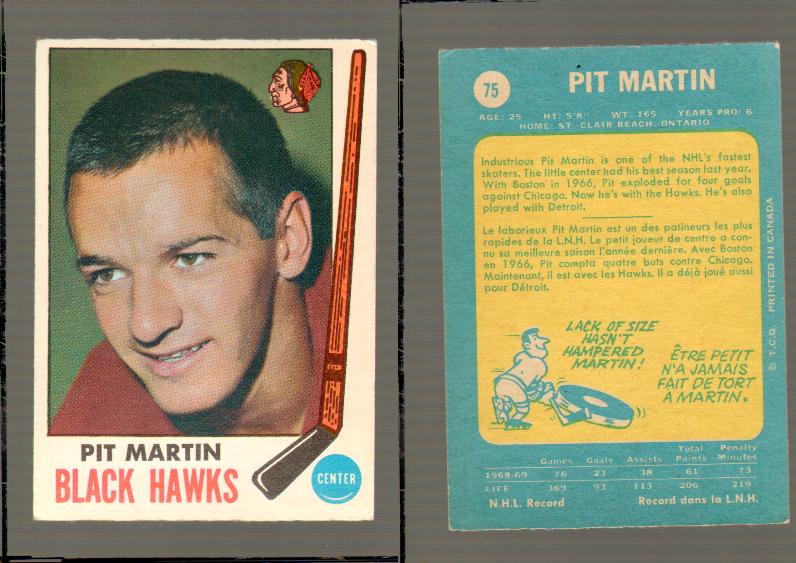 1969-70 O-PEE-CHEE HOCKEY CARD #75 PIT MARTIN photo 1969-70 O-PEE-CHEE HOCKEY CARD #75 PIT MARTIN photo