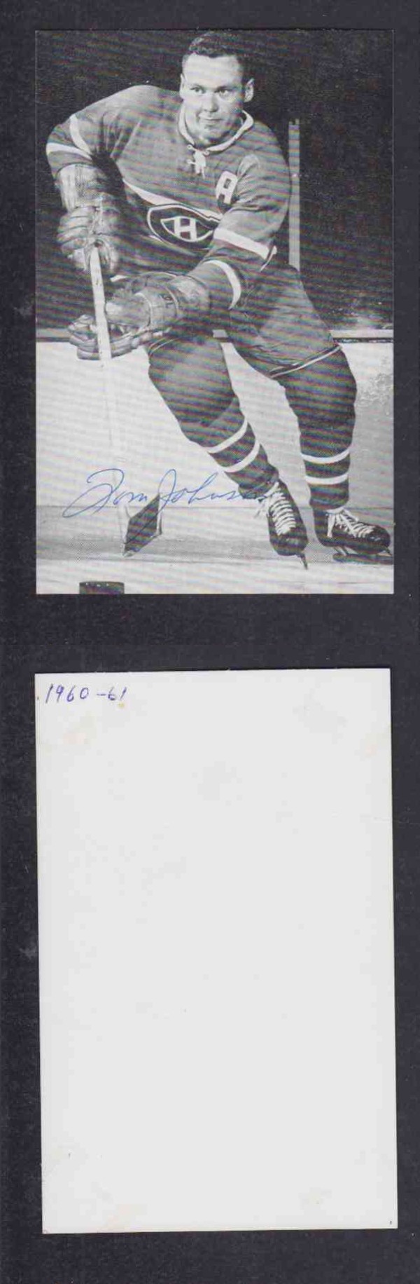 1960 'S MONTREAL CANADIENS T.JOHNSON AUTOGRAPHED POST CARD photo 1960 'S MONTREAL CANADIENS T.JOHNSON AUTOGRAPHED POST CARD photo