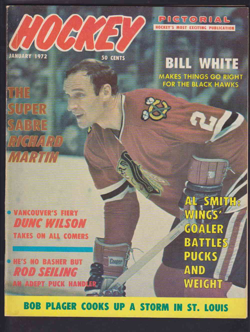 1972 HOCKEY PICTORIAL FULL MAGAZINE B. WHITE ON COVER photo