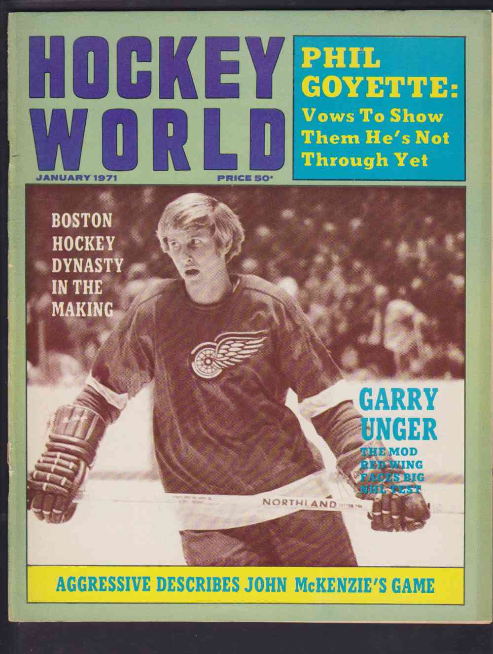 1971 HOCKEY WORLD FULL MAGAZINE G. UNGER ON COVER photo 1971 HOCKEY WORLD FULL MAGAZINE G. UNGER ON COVER photo