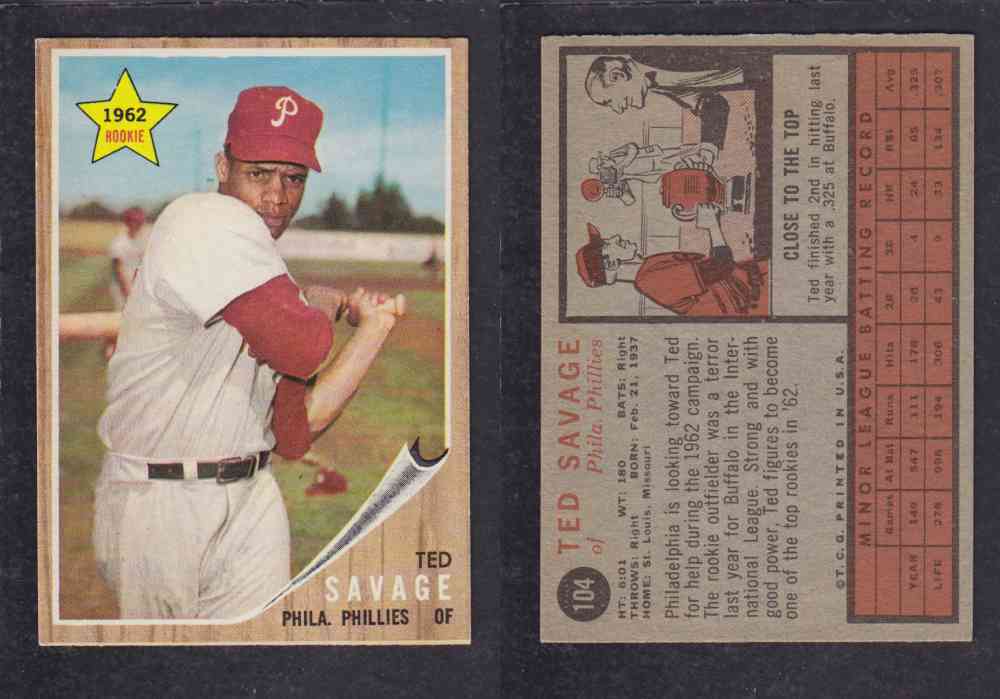 1962 TOPPS BASEBALL CARD #104 T. SAVAGE photo 1962 TOPPS BASEBALL CARD #104 T. SAVAGE photo