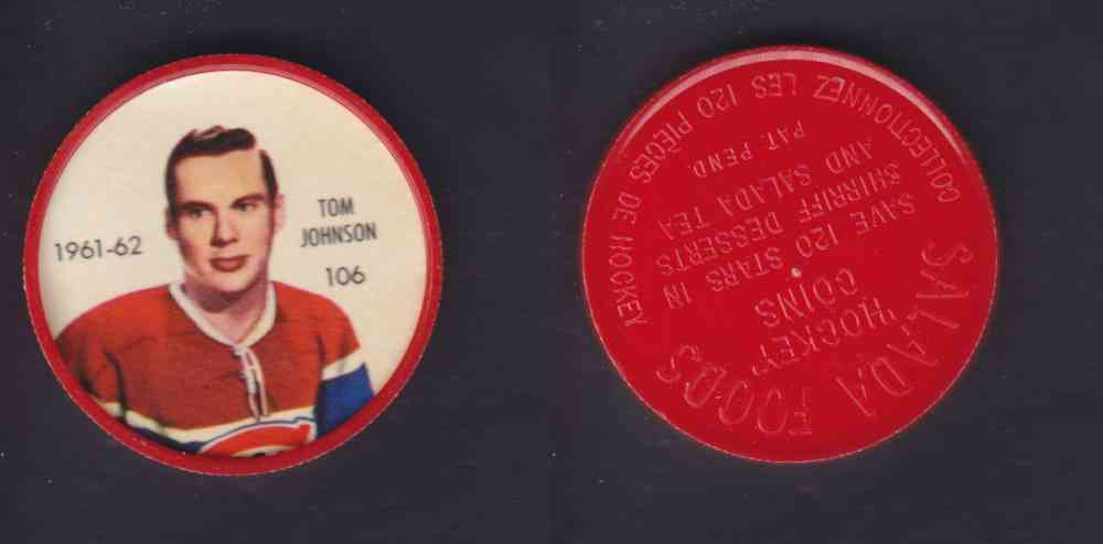 1961-62 SHIRRIFF SALADA HOCKEY COIN #106 T. JOHNSON photo 1961-62 SHIRRIFF SALADA HOCKEY COIN #106 T. JOHNSON photo