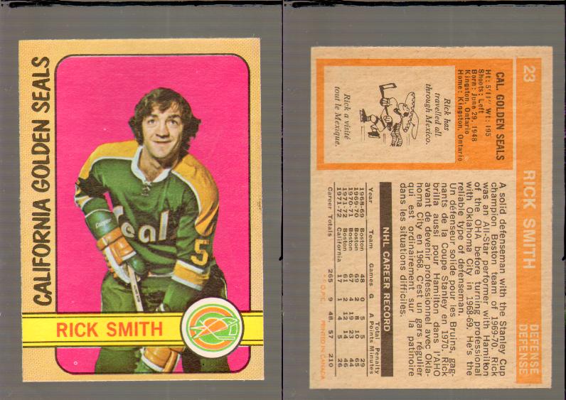 1972-73 O-PEE-CHEE HOCKEY CARD #23 R.SMITH photo 1972-73 O-PEE-CHEE HOCKEY CARD #23 R.SMITH photo