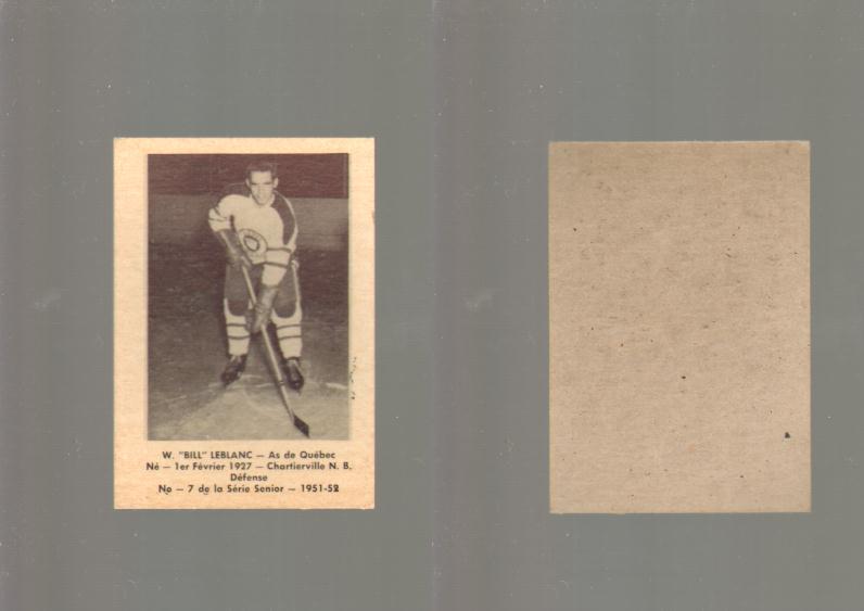1951-52 LAVAL DAIRY HOCKEY CARD #7 W. ``BILL`` LEBLANC photo 1951-52 LAVAL DAIRY HOCKEY CARD #7 W. ``BILL`` LEBLANC photo