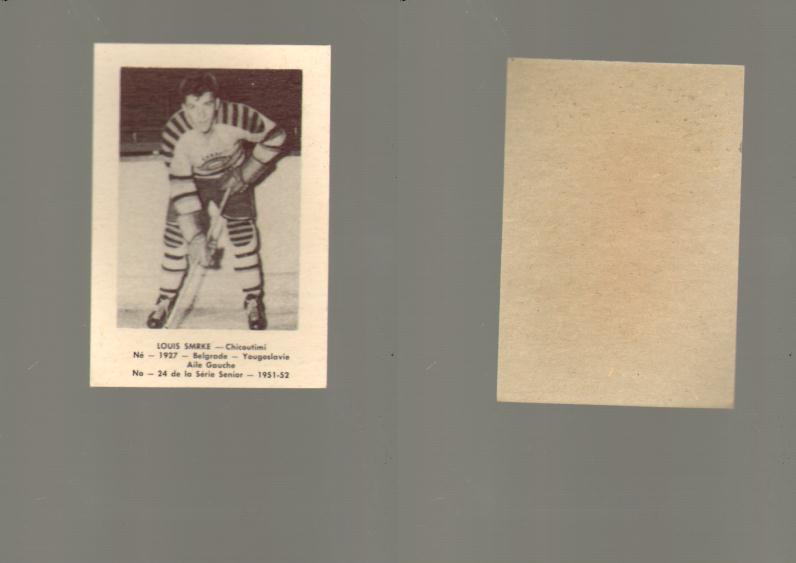 1951-52 LAVAL DAIRY HOCKEY CARD #24 L. SMRKE photo 1951-52 LAVAL DAIRY HOCKEY CARD #24 L. SMRKE photo