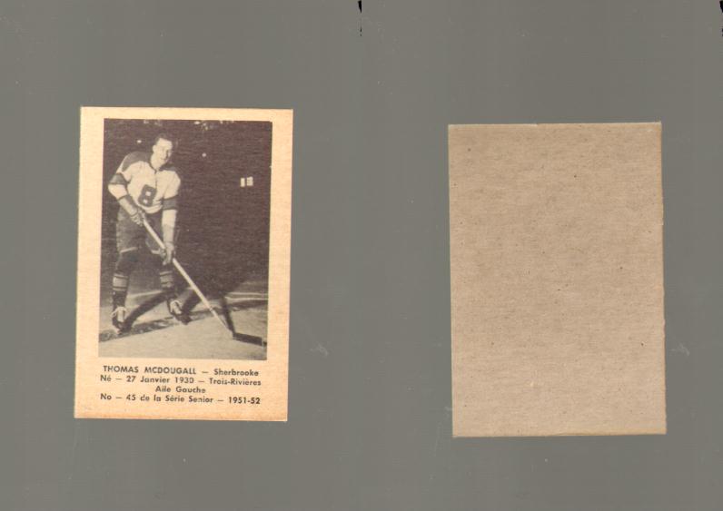 1951-52 LAVAL DAIRY HOCKEY CARD #45 T. MCDOUGALL photo 1951-52 LAVAL DAIRY HOCKEY CARD #45 T. MCDOUGALL photo