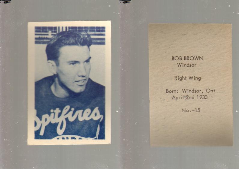 1952-53 OHL ANONYMOUS HOCKEY CARD #15 B. BROWN photo 1952-53 OHL ANONYMOUS HOCKEY CARD #15 B. BROWN photo
