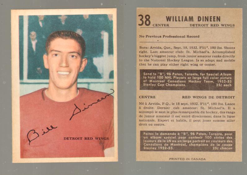1953-54 PARKHURST HOCKEY CARD #38 W. DINEEN photo 1953-54 PARKHURST HOCKEY CARD #38 W. DINEEN photo