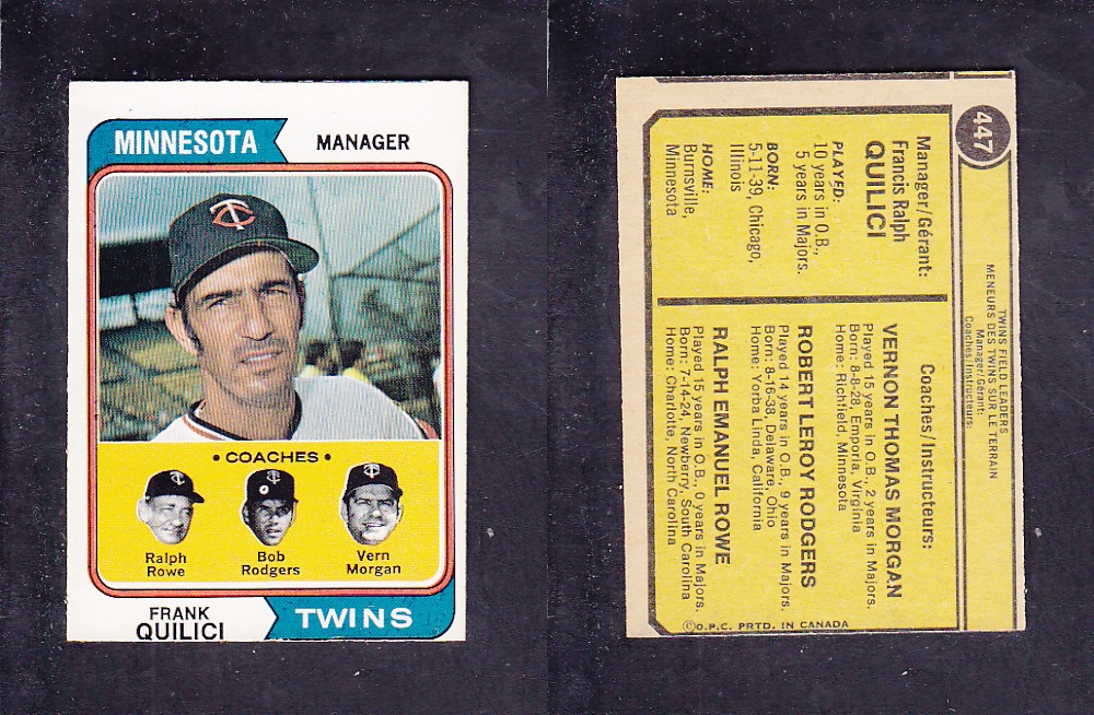 1974 O-PEE-CHEE BASEBALL CARD #447 F. QUILICI photo 1974 O-PEE-CHEE BASEBALL CARD #447 F. QUILICI photo