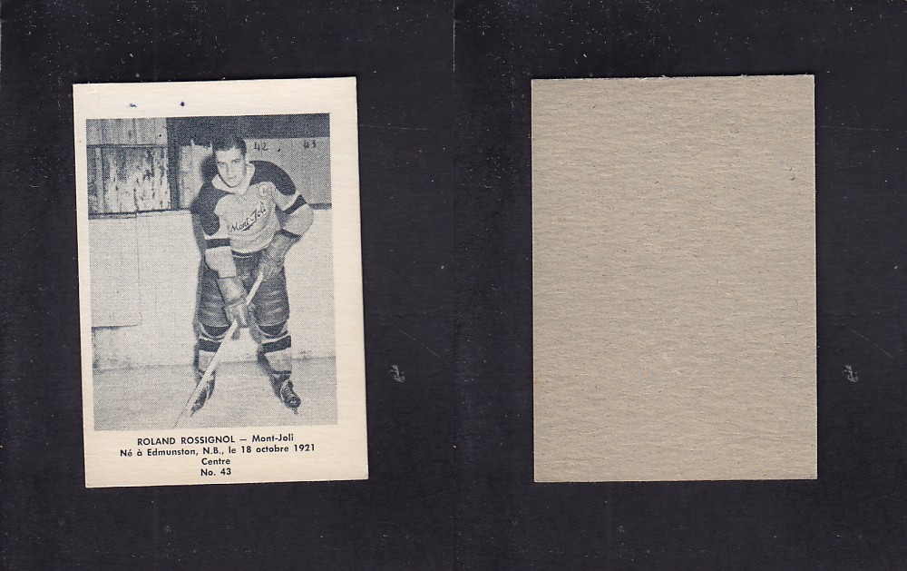 1951-52 BAS DU FLEUVE HOCKEY CARD #43 R. ROSSIGNOL photo 1951-52 BAS DU FLEUVE HOCKEY CARD #43 R. ROSSIGNOL photo