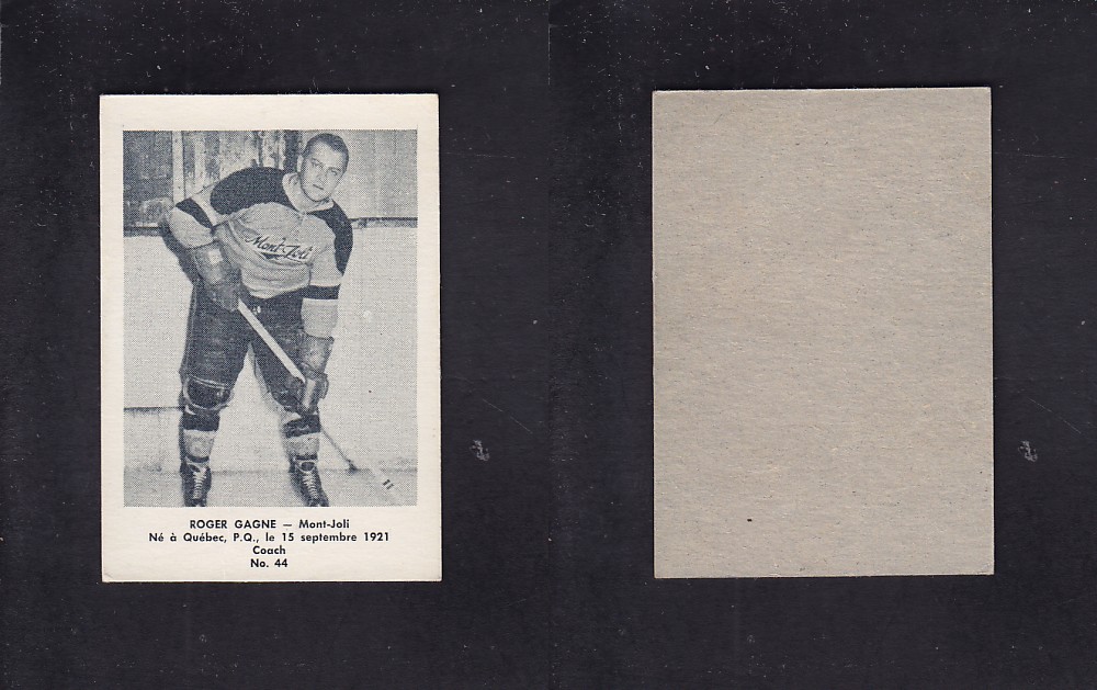 1951-52 BAS DU FLEUVE HOCKEY CARD #44 R. GAGNE photo 1951-52 BAS DU FLEUVE HOCKEY CARD #44 R. GAGNE photo