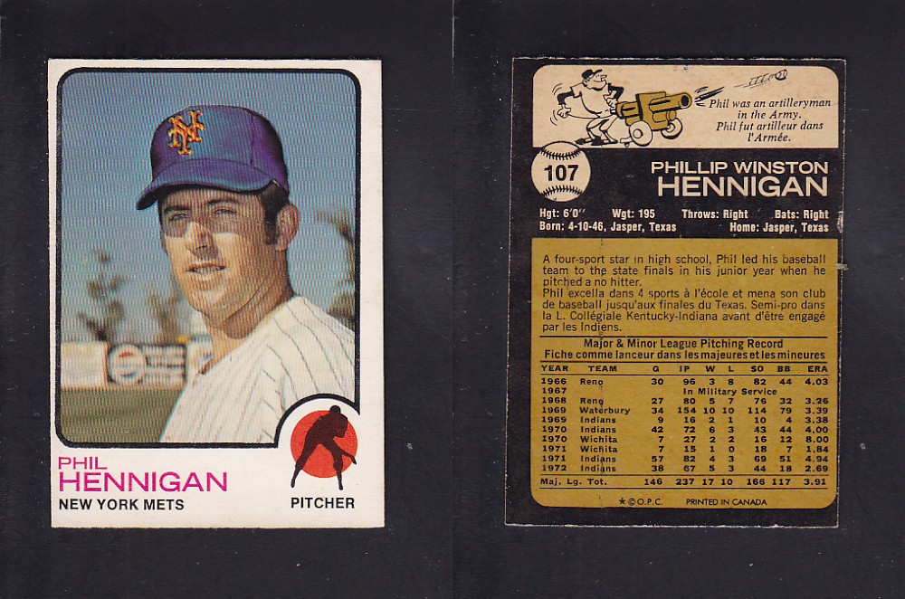 1973 O-PEE-CHEE BASEBALL CARD #107 P. HENNIGAN photo 1973 O-PEE-CHEE BASEBALL CARD #107 P. HENNIGAN photo