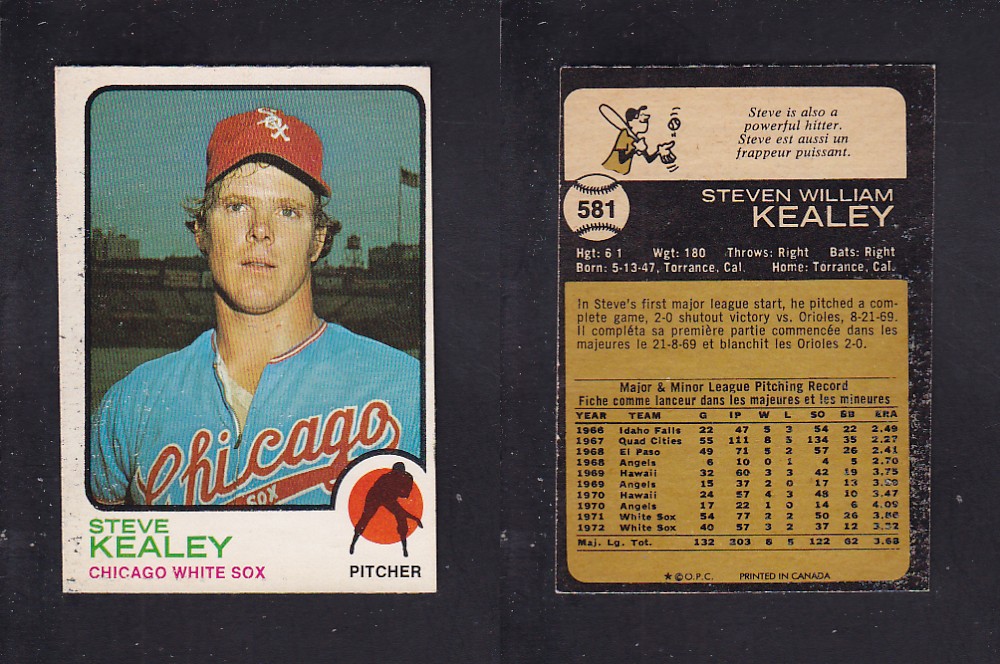 1973 O-PEE-CHEE BASEBALL CARD #581 S. KEALEY photo 1973 O-PEE-CHEE BASEBALL CARD #581 S. KEALEY photo