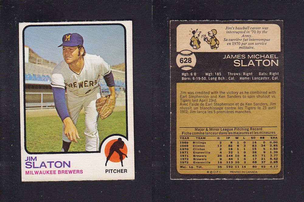 1973 O-PEE-CHEE BASEBALL CARD #628 J. SLATON photo 1973 O-PEE-CHEE BASEBALL CARD #628 J. SLATON photo
