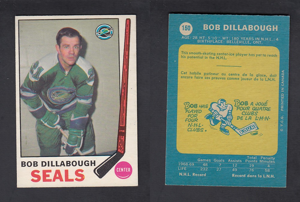 1969-70 O-PEE-CHEE HOCKEY CARD #150 B. DILLABOUGH photo 1969-70 O-PEE-CHEE HOCKEY CARD #150 B. DILLABOUGH photo