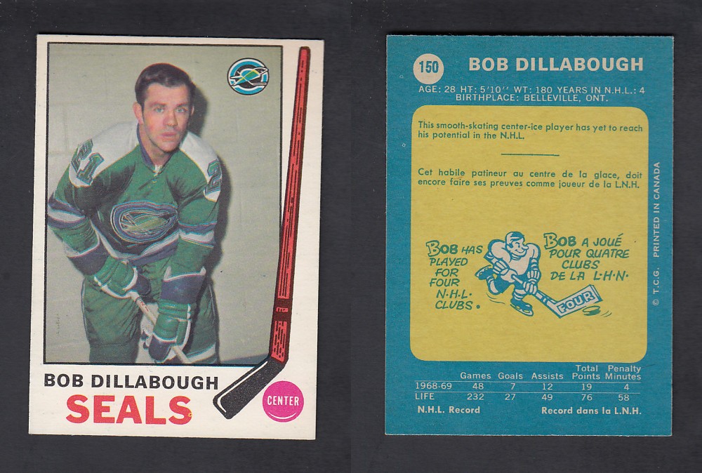 1969-70 O-PEE-CHEE HOCKEY CARD #150 B. DILLABOUGH photo 1969-70 O-PEE-CHEE HOCKEY CARD #150 B. DILLABOUGH photo