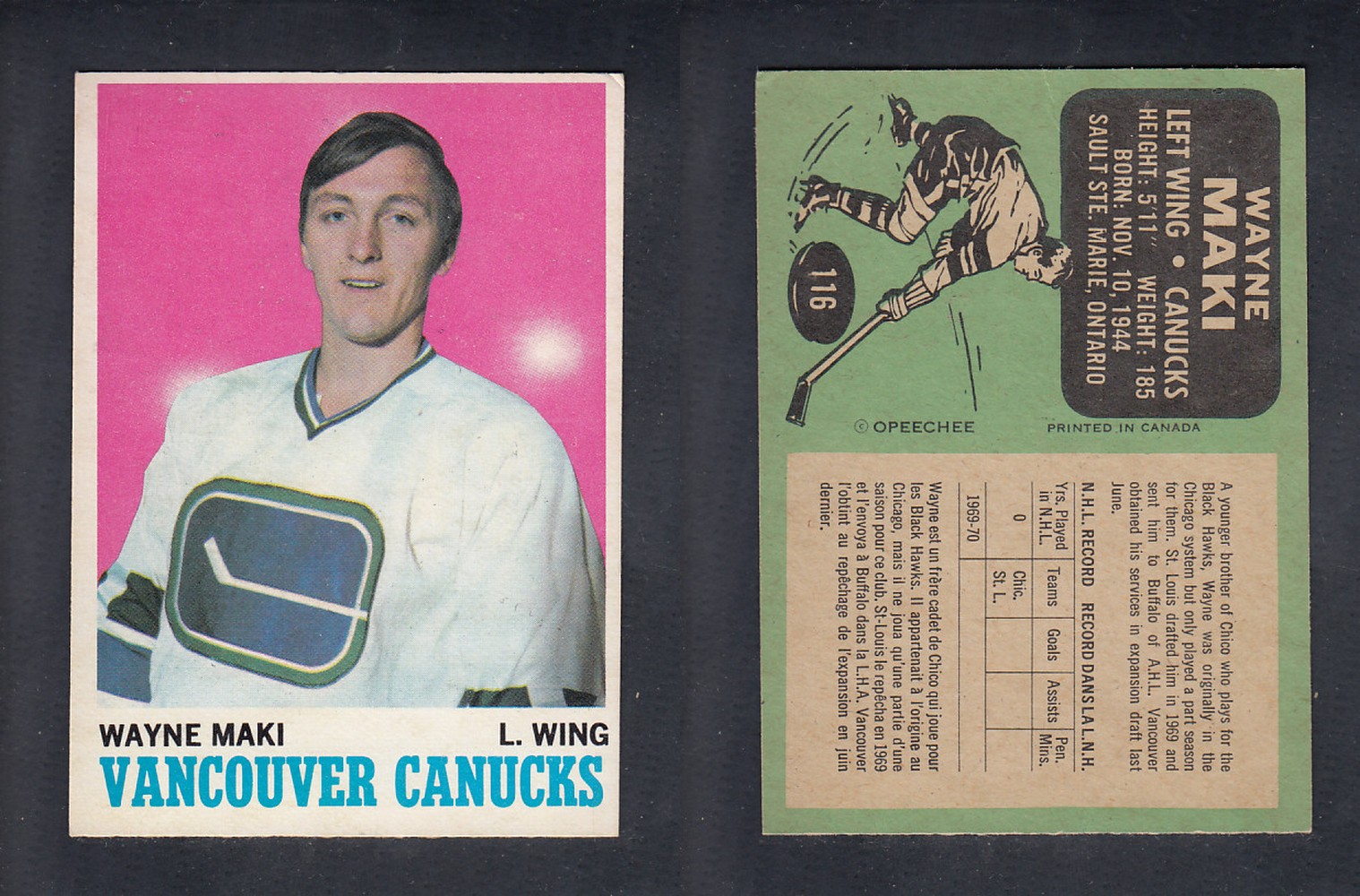 1970-71 O-PEE-CHEE HOCKEY CARD #116 W. MAKI photo 1970-71 O-PEE-CHEE HOCKEY CARD #116 W. MAKI photo