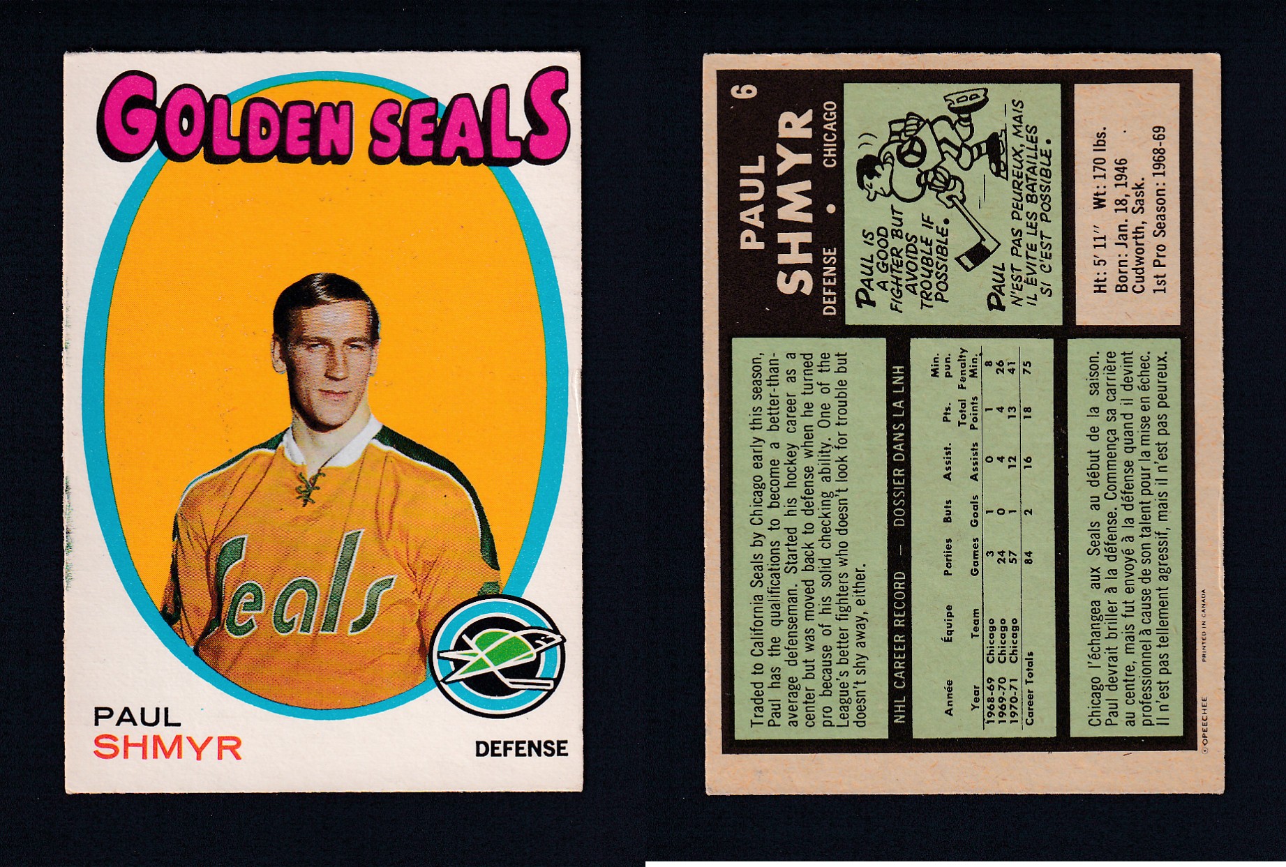 1971-72 O-PEE-CHEE HOCKEY CARD #6 P. SHMYR photo 1971-72 O-PEE-CHEE HOCKEY CARD #6 P. SHMYR photo
