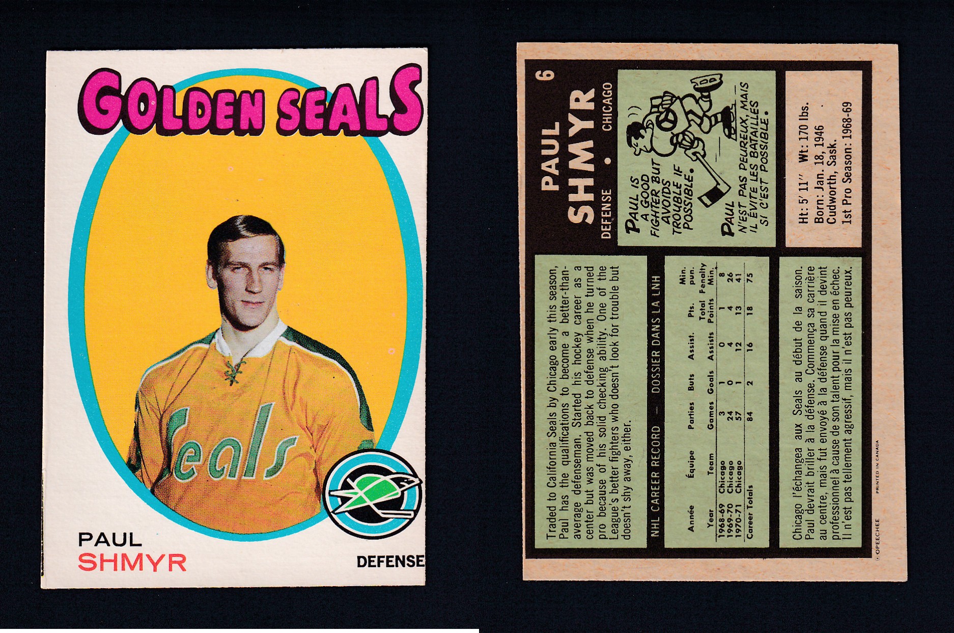 1971-72 O-PEE-CHEE HOCKEY CARD #6 P. SHMYR photo 1971-72 O-PEE-CHEE HOCKEY CARD #6 P. SHMYR photo