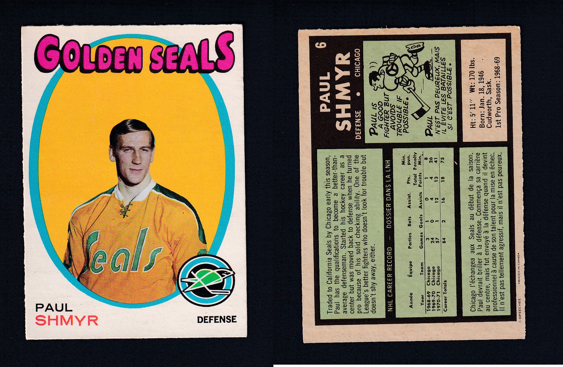 1971-72 O-PEE-CHEE HOCKEY CARD #6 P. SHMYR photo 1971-72 O-PEE-CHEE HOCKEY CARD #6 P. SHMYR photo