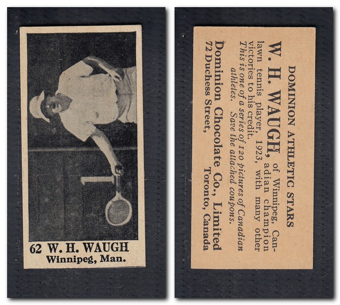 1925 V31 DOMINION CHOCOLATE #62 W. H. WAUGH TENNIS CARD photo 1925 V31 DOMINION CHOCOLATE #62 W. H. WAUGH TENNIS CARD photo