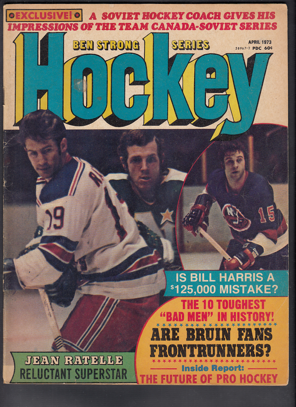 1973 BEN STRONG HOCKEY MAGAZINE J. RATELLE ON COVER photo 1973 BEN STRONG HOCKEY MAGAZINE J. RATELLE ON COVER photo