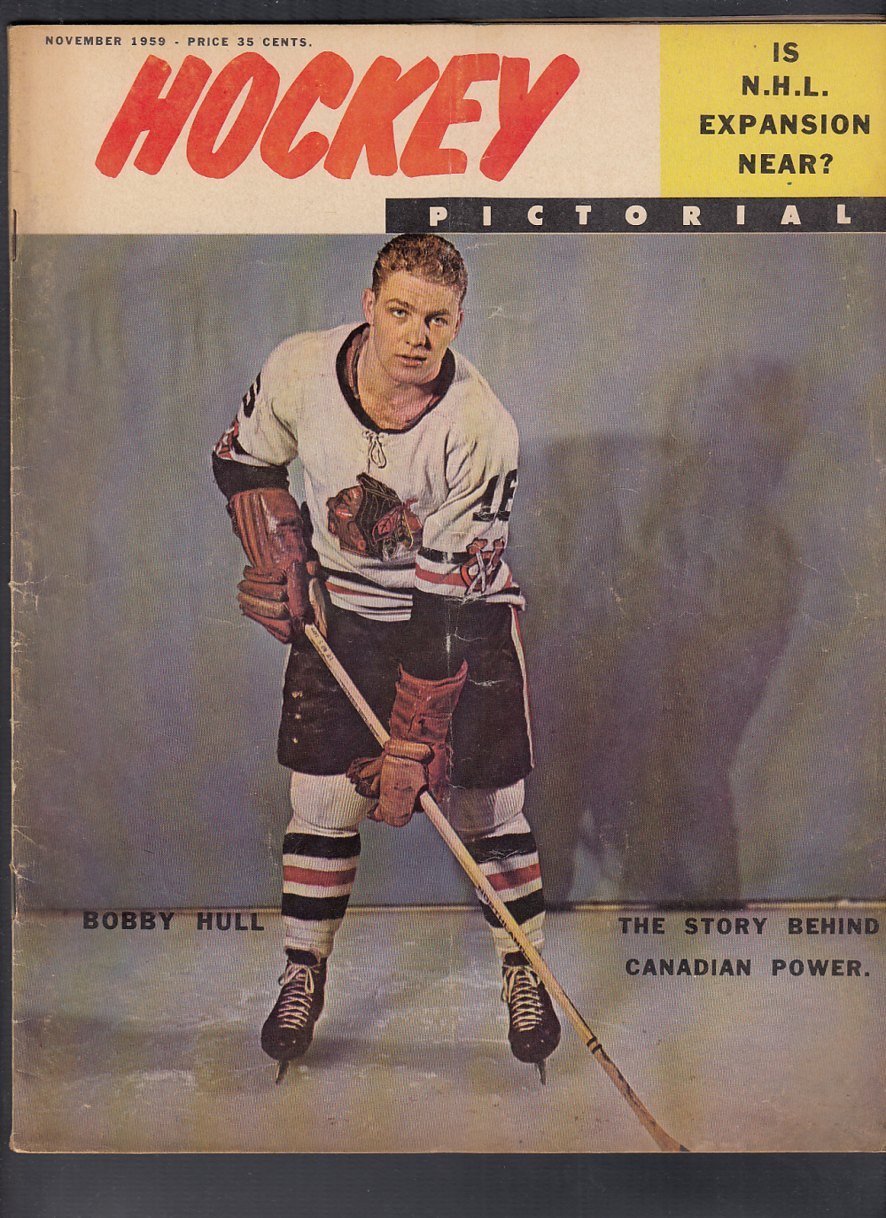 1959 HOCKEY PICTORIAL MAGAZINE B. HULL ON COVER photo 1959 HOCKEY PICTORIAL MAGAZINE B. HULL ON COVER photo