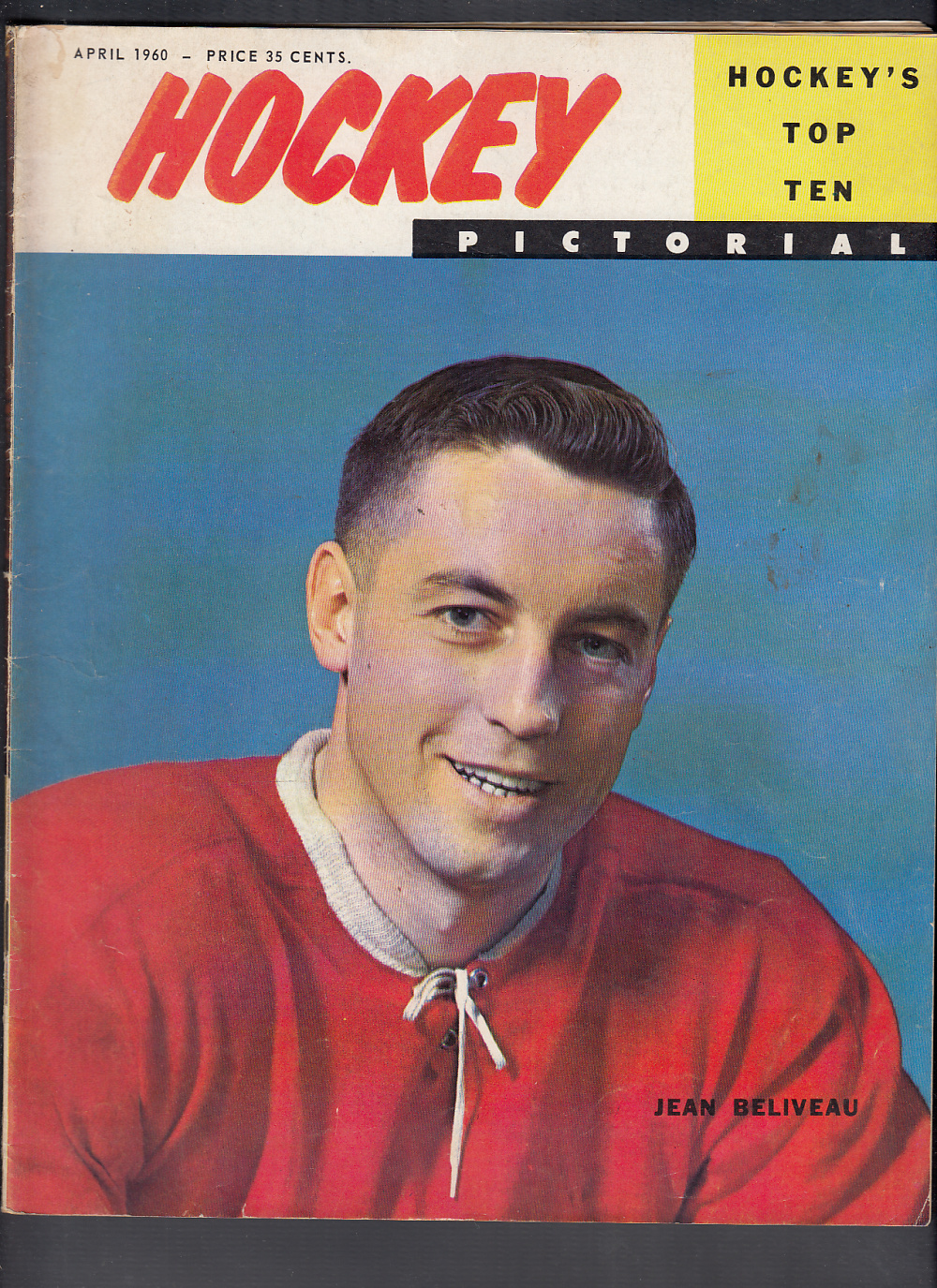 1960 HOCKEY PICTORIAL MAGAZINE J. BELIVEAU ON COVER photo 1960 HOCKEY PICTORIAL MAGAZINE J. BELIVEAU ON COVER photo