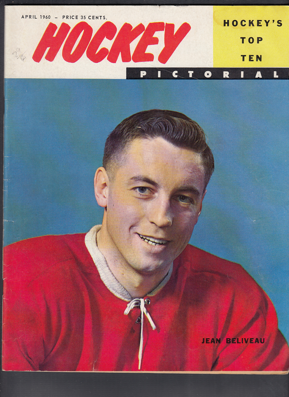 1960 HOCKEY PICTORIAL MAGAZINE J. BELIVEAU ON COVER photo 1960 HOCKEY PICTORIAL MAGAZINE J. BELIVEAU ON COVER photo